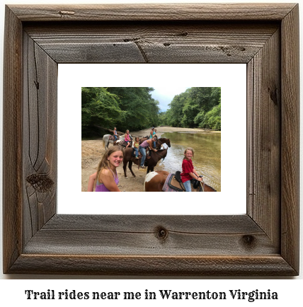 trail rides near me in Warrenton, Virginia